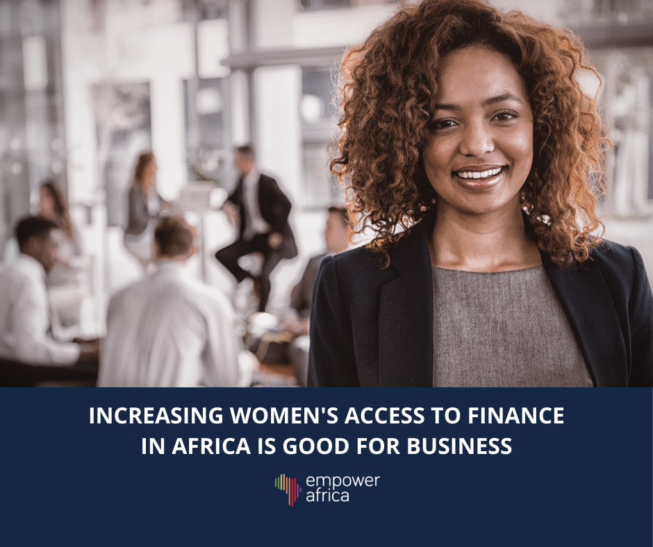 Increasing Women’s Access to Finance in Africa is Good for Business